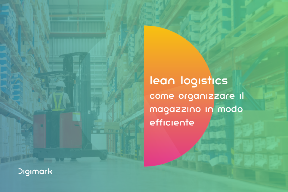 Lan logistics organizzare magazzino efficiente